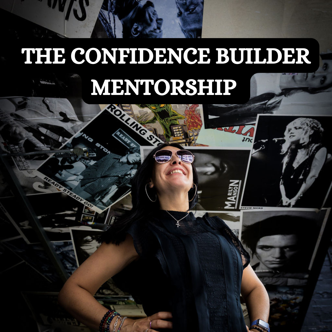 THE CONFIDENCE BUILDER MENTORSHIP