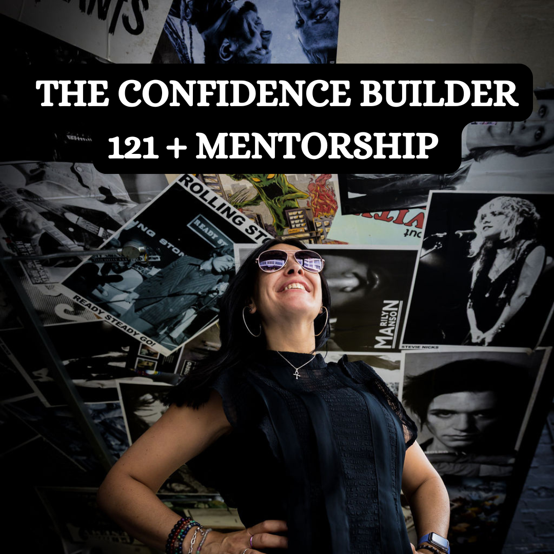 THE CONFIDENCE BUILDER 121 + MENTORSHIP