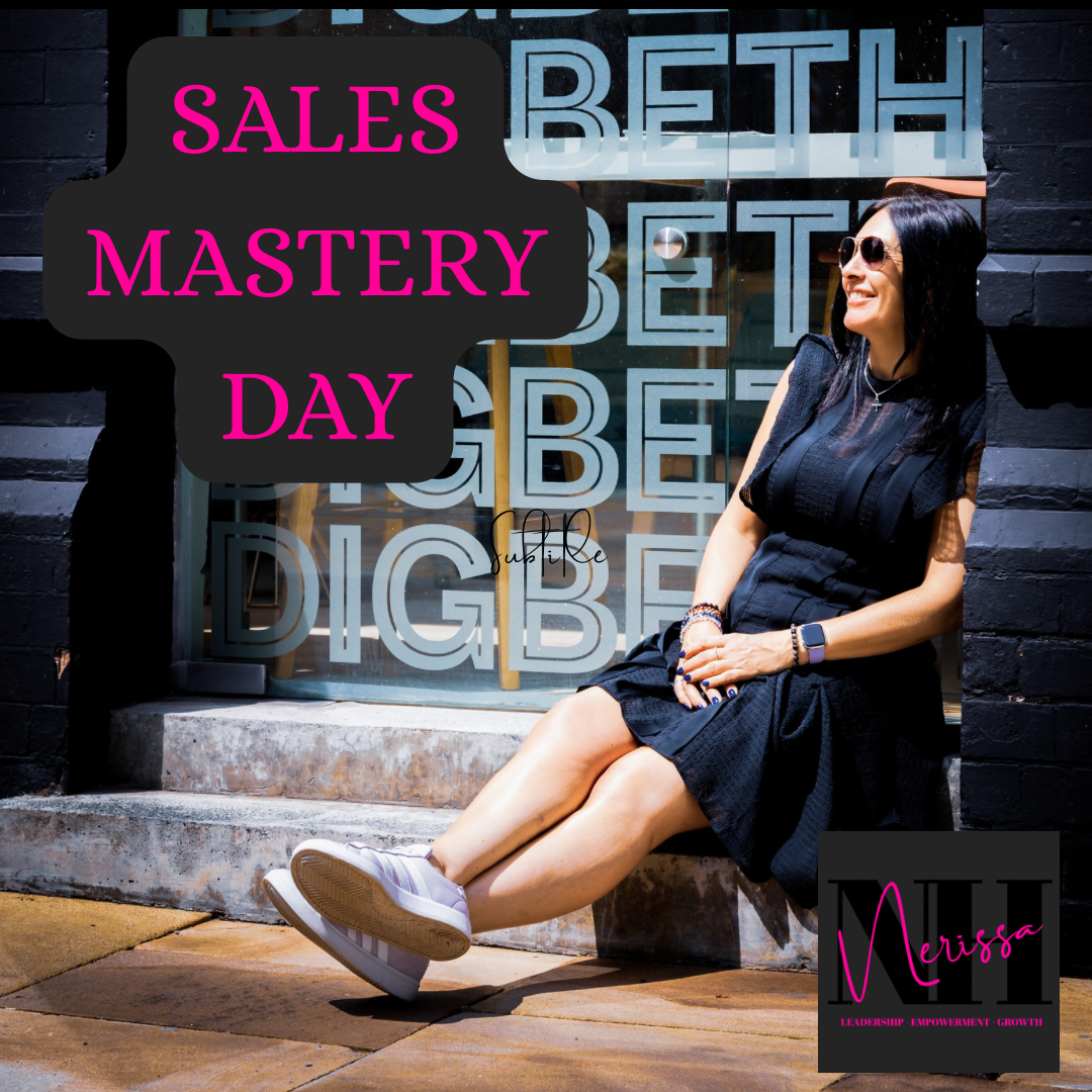 Sales Mastery Day 10th February